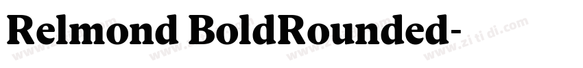 Relmond BoldRounded字体转换 Relmond BoldRounded字体转换